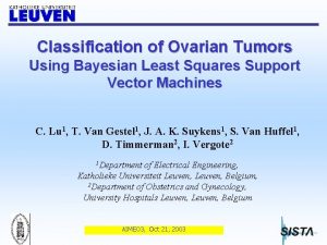 Classification of Ovarian Tumors Using Bayesian Least Squares