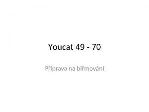 Youcat 49 70 Pprava na bimovn Bh Otec