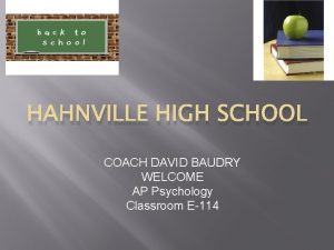 HAHNVILLE HIGH SCHOOL COACH DAVID BAUDRY WELCOME AP