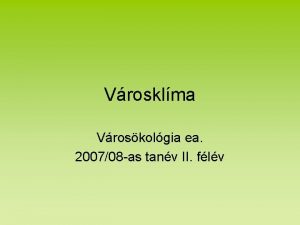 Vrosklma Vroskolgia ea 200708 as tanv II flv