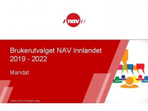 Brukerutvalget NAV Innlandet 2019 2022 Mandat Vren 2019