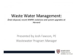 Waste Water Management Drain disposal recent MWRA violations