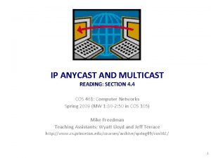 IP ANYCAST AND MULTICAST READING SECTION 4 4
