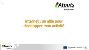 Internet un alli pour dvelopper mon activit Droul