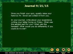 Journal 92115 Once you finish your quiz quietly