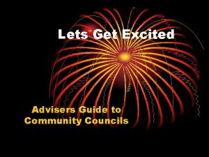 Lets Get Excited Advisers Guide to Community Councils