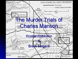 The Murder Trials of Charles Manson Krystal Robinson