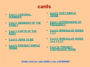 cards Card 1 CARDINAL NUMBERS Card 6 PAST