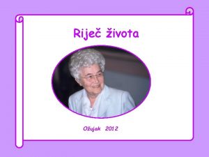 Rije ivota Oujak 2012 Gospodine kome da idemo