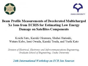 Beam Profile Measurements of Decelerated Multicharged Xe Ions