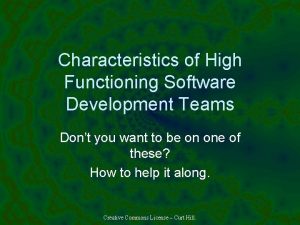 Characteristics of High Functioning Software Development Teams Dont