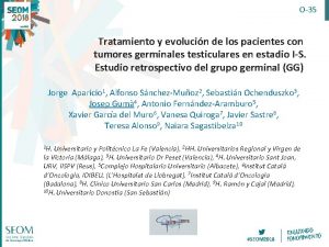 O35 Tratamiento y evolucin de los pacientes con