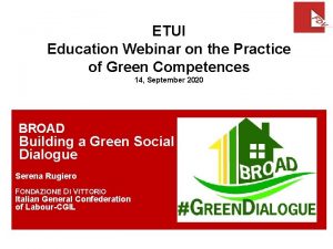 ETUI Education Webinar on the Practice of Green