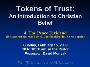 Tokens of Trust An Introduction to Christian Belief