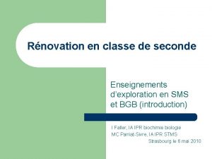 Rnovation en classe de seconde Enseignements dexploration en