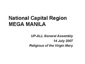 National Capital Region MEGA MANILA UPALL General Assembly