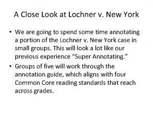 A Close Look at Lochner v New York