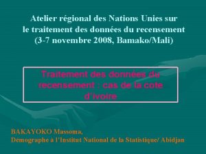 Atelier rgional des Nations Unies sur le traitement