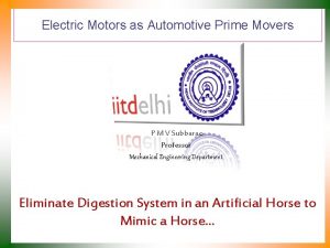 Electric Motors as Automotive Prime Movers P M