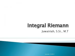 Integral Riemann Juwairiah S Si M T Juwairiah