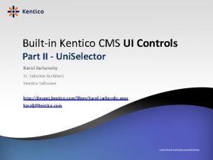 Builtin Kentico CMS UI Controls Part II Uni