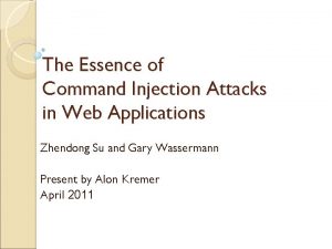 The Essence of Command Injection Attacks in Web