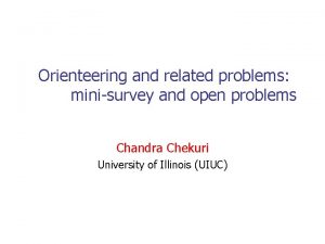 Orienteering and related problems minisurvey and open problems