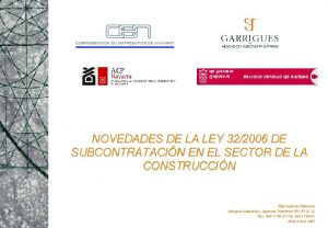 NOVEDADES DE LA LEY 322006 DE SUBCONTRATACIN EN