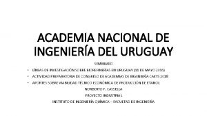 ACADEMIA NACIONAL DE INGENIERA DEL URUGUAY SEMINARIO LNEAS