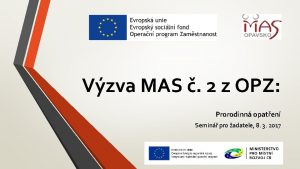 Vzva MAS 2 z OPZ Prorodinn opaten Semin