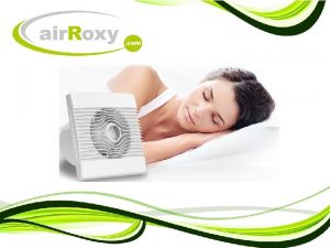 air Roxy LTD is a rapidly growing company