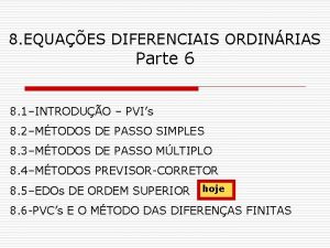 8 EQUAES DIFERENCIAIS ORDINRIAS Parte 6 8 1INTRODUO