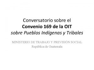 Conversatorio sobre el Convenio 169 de la OIT