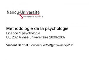 Mthodologie de la psychologie Licence 1 psychologie UE