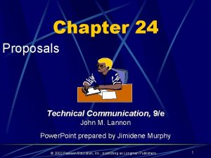 Chapter 24 Proposals Technical Communication 9e John M