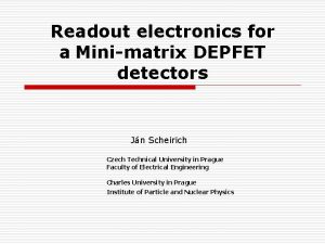 Readout electronics for a Minimatrix DEPFET detectors Jn