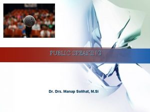 LOGO PUBLIC SPEAKING Dr Drs Manap Solihat M