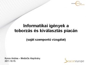 Informatikai ignyek a toborzs s kivlaszts piacn sajt