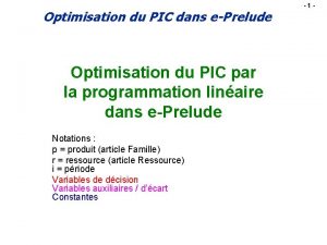 Optimisation du PIC dans ePrelude Optimisation du PIC