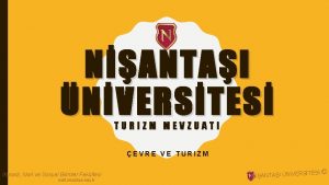 NANTAI NVERSTES TURIZM MEVZUATI EVRE VE TURIZM ktisadi