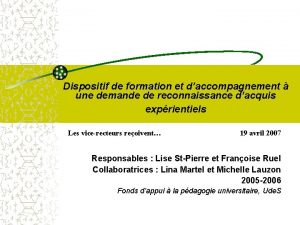 Dispositif de formation et daccompagnement une demande de