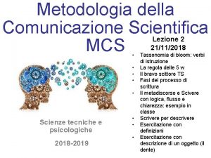 Metodologia della Comunicazione Scientifica MCS Lezione 2 21112018