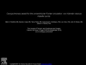 Cavopulmonary assist for the univentricular Fontan circulation von