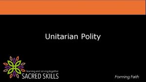 Unitarian Polity Linnea Nelson Credentialed Religious Educator Project