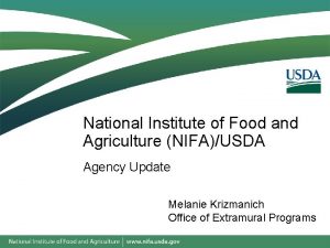 National Institute of Food and Agriculture NIFAUSDA Agency