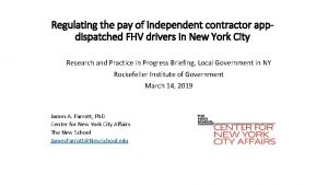 Regulating the pay of independent contractor appdispatched FHV