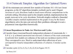 10 4 Network Simplex Algorithm for Optimal Flows