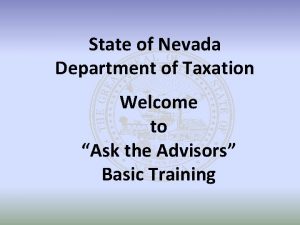 State of Nevada Department of Taxation Welcome to