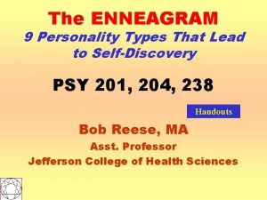 The ENNEAGRAM 9 Personality Types That Lead to
