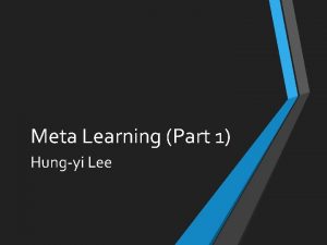 Meta Learning Part 1 Hungyi Lee Task 1